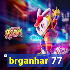 brganhar 77